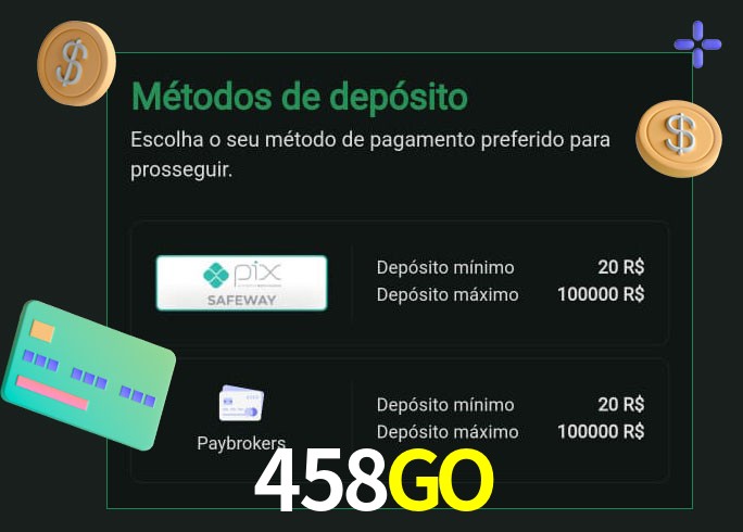 O cassino 458GO oferece uma grande variedade de métodos de pagamento